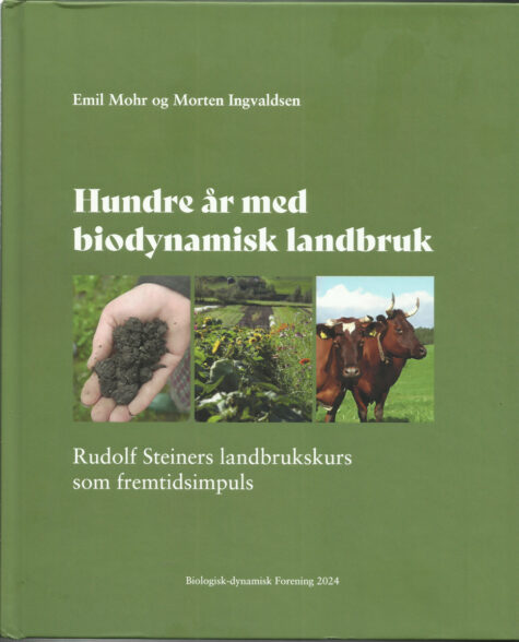 Omslag på boken «Hundre år med biodynamisk landbruk»